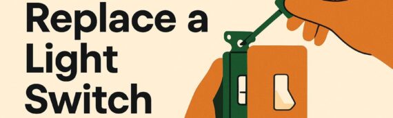 How to Replace a Light Switch